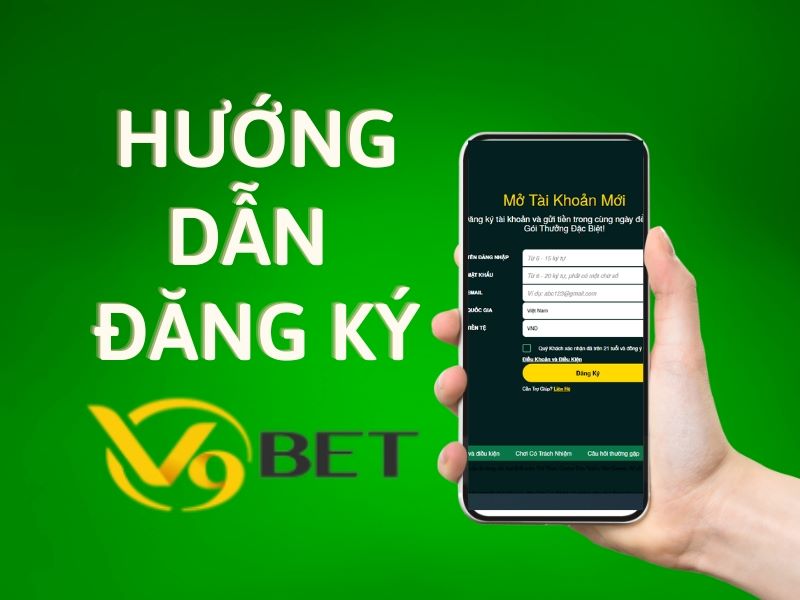 Hướng dẫn đăng  ký tài khoản cá cược tại V9BET